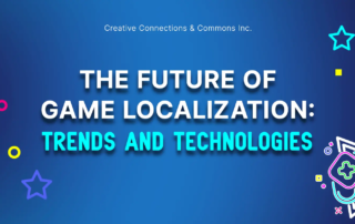 The Future of Game Localization Trends and Technologies