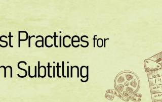 Best Practices for Film Subtitling