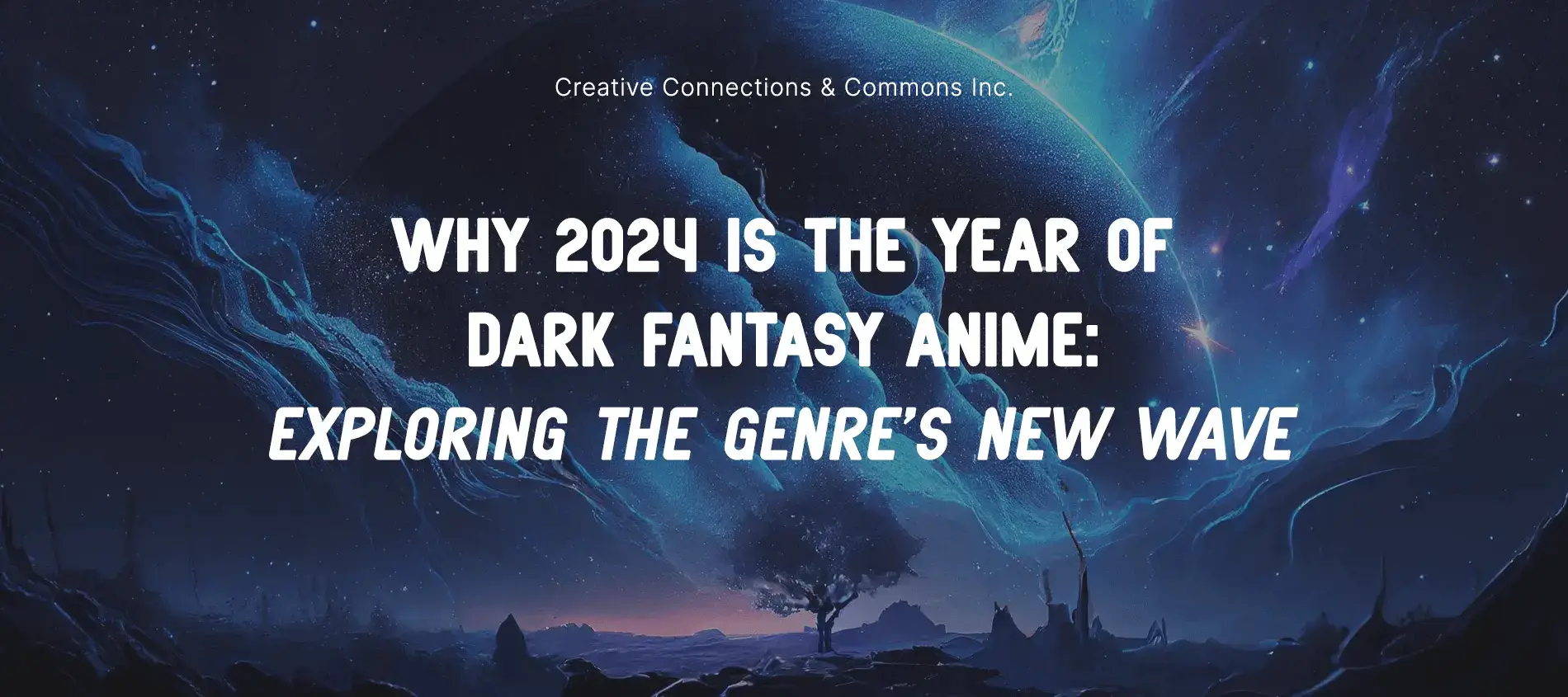 Why 2024 is the Year of Dark Fantasy Anime Exploring the Genres New Wave