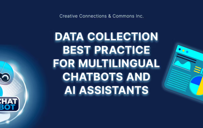 Data Collection Best Practices for Multilingual Chatbots and AI Assistants