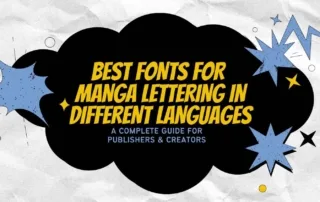 Best Fonts for Manga Lettering